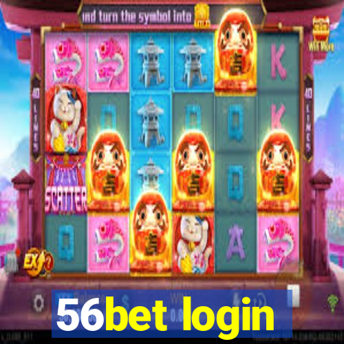 56bet login